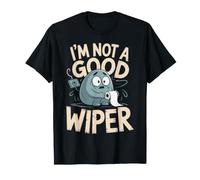 Humor de Papel higiénico I'm Not A Good Wiper Camiseta