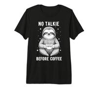 Humor de Perezoso soñoliento No Talkie Antes del Café Camiseta Premium
