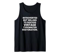 Humor de restauración de máquina de Escribir Vintage introvertido Camiseta sin Mangas