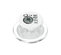 Humor de Senderismo Gracioso No Estoy perdido Eres PopSockets PopGrip para MagSafe