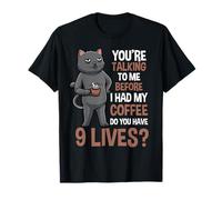 Humor divertido con cita matutina de Cat Coffee Warning Camiseta