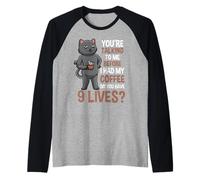 Humor divertido con cita matutina de Cat Coffee Warning Camiseta Manga Raglan
