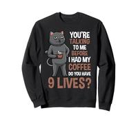 Humor divertido con cita matutina de Cat Coffee Warning Sudadera