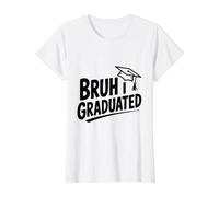 Humor Divertido de graduación Bruh I Graduated Camiseta gráfica económica, Mujer, Blanco, L