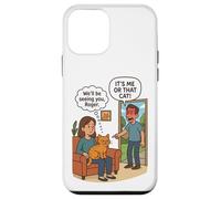 Humor Divertido de ruptura de mamá Gato It's Me or The Cat Carcasa para iPhone 12 Mini