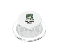 Humor Divertido Just Call Me Plant Dad PopSockets PopGrip para MagSafe