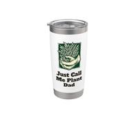 Humor divertido Just Call Me Plant Dad Vaso térmico de acero inoxidable de doble pared