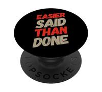 Humor Divertido TXT Divertido para la Gente Divertido Más fácil decirlo Que Hacerlo PopSockets PopGrip Adhesivo