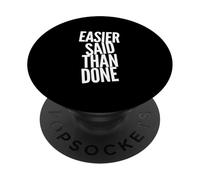 Humor Divertido TXT Divertido para la Gente Divertido Más fácil decirlo Que Hacerlo PopSockets PopGrip Adhesivo