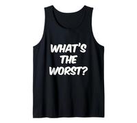 Humor Divertido TXT Gente Divertida Pregunta Divertida ¿Qué es lo Peor Camiseta sin Mangas