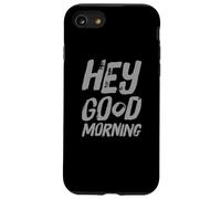 Humor Divertido TXT Mañana Gente Citas Divertidas Hola Buenos días Carcasa para iPhone SE (2020) / 7/8