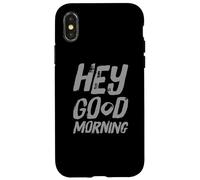 Humor Divertido TXT Mañana Gente Citas Divertidas Hola Buenos días Carcasa para iPhone X/XS