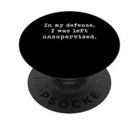 Humor en mi Defensa para compañeros de Trabajo Divertidos sin supervisión PopSockets PopGrip Adhesivo