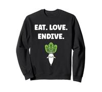 Humor endive minimalist vegetable quote eat love endive Sudadera