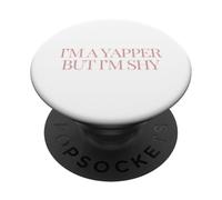 Humor introvertido Divertido Soy un yapper Pero Soy tímido Cita PopSockets PopGrip Adhesivo