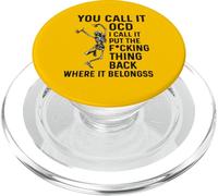 Humor Lo Llamas TOC Yo lo llamo Poner la Puta Cosa de Vuelta PopSockets PopGrip para MagSafe