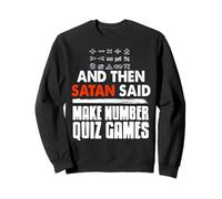 Humor Matemático Y Entonces Hizo Juegos Difíciles Sudadera