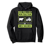 Humor Mon Truc C'est Mon Tracteur Et Mes Vaches Fermier Sudadera con Capucha