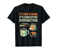 Humor neurodivergente TDAH Meme Disfunción Ejecutiva Rabia Camiseta