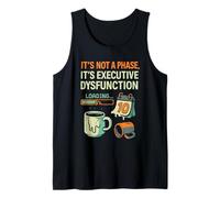 Humor neurodivergente TDAH Meme Disfunción Ejecutiva Rabia Camiseta sin Mangas