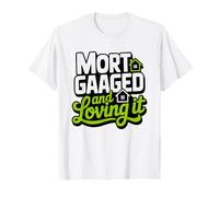 Humor Nuevo Propietario Hipoteca Primer Comprador De Casa Camiseta