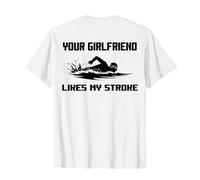 Humor para adultos A tu novia le gusta mi accidente cerebrovascular nadadores divertido Camiseta