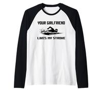 Humor para adultos A tu novia le gusta mi accidente cerebrovascular nadadores divertido Camiseta Manga Raglan