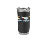 Humor relajado de verano recordando mi por qué Vaso térmico de acero inoxidable de doble pared