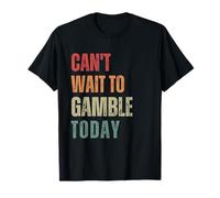Humor retro divertido dicho no puede esperar para apostar hoy hombres Camiseta