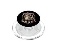 Humor Salvaje Pero hazlo Lindo Divertido Mapache PopSockets PopGrip para MagSafe