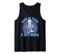 Humor sarcástico divertido aguantar allí se pone peor Camiseta sin Mangas