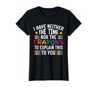 Humor sarcástico No Tengo ni el Tiempo ni los crayones Camiseta gráfica económica, Mujer, Negro, XS