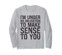 Humor sarcástico No Tengo Ninguna obligación de darle Sentido Manga Larga