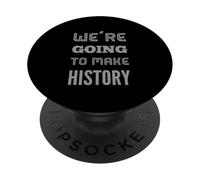 Humor TXT Divertido para La Gente Divertido Vamos A Hacer Historia PopSockets PopGrip Adhesivo
