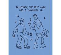 Humor Us Greeting Cards: Birthday - Remember, the best cure for a hangover is... (Pack of 6)