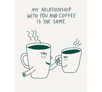 Humor Us Greeting Cards: Friendship - My Relationship with You and Coffee (Pack of 6)