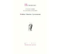 Humorismo: Ensayo sobre el humor literario: 1889 (Textos y pretextos)