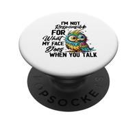 Humorístico No Soy Responsable de mi Cara PopSockets PopGrip Adhesivo