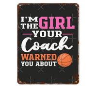 Humorous Metal Sign The Girl Your Mother Warned You About Basketball Player Retro Tin Sign for Indoor Outdoor Use 8 X 12 in