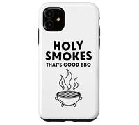 Humos Santos Que es Buena Barbacoa Carcasa para iPhone 11