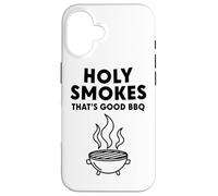 Humos Santos Que es Buena Barbacoa Carcasa para iPhone 16
