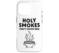 Humos Santos Que es Buena Barbacoa Carcasa para iPhone 16 Pro