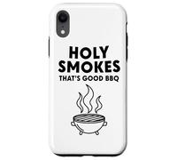 Humos Santos Que es Buena Barbacoa Carcasa para iPhone XR