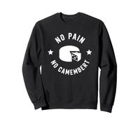 Humour Fromage France No Pain No camembert Sudadera