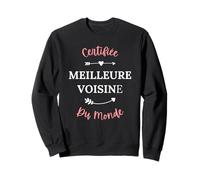 Humour Voisin voisine meilleure voisine Sudadera
