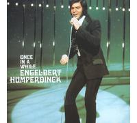 Humperdinck, Engelbert - Once in a While