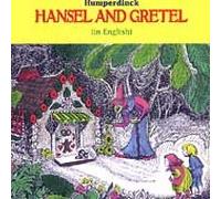 Humperdinck - Hansel & Gretel