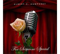 Humphrey,Albert C. - for Someone Special [Import]