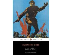 Humphrey Cobb Paths of Glory (Tapa blanda)