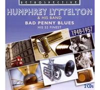 Humphrey Lyttelton : Bad Penny Blues
